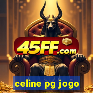celine pg jogo